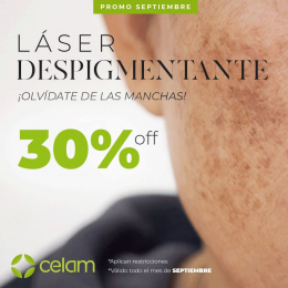 Láser Despigmentante al 30% - CELAM - Centro Médico Láser de Sonata - Puebla