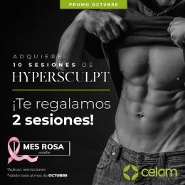 Hypersculpt te regalamos 2 sesiones - CELAM - Centro Médico Láser de Sonata - Puebla
