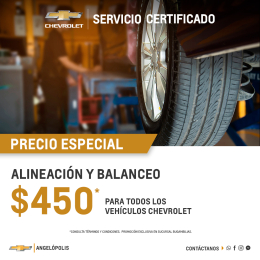 Alineación y balanceo $450. Válido en Bugambilias - Chevrolet  Angelópolis - Puebla