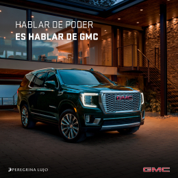 Premiamos tu determinación por estrenar. Llévate una GMC Yukon Denali con año de seguro gratis más 3...